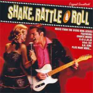 Various - Shake, Rattle & Roll Original Soundtrack album flac