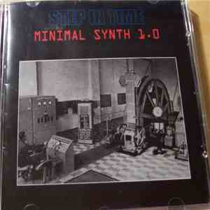 Various - Step In Time - Minimal Synth 1.0 album flac