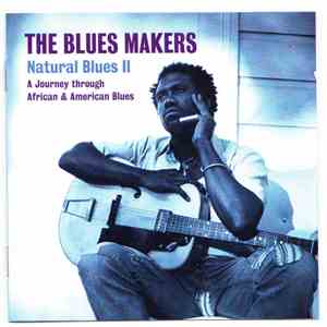 Various - The Blues Makers Natural Blues II album flac