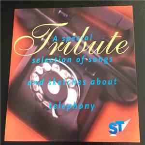 Various - Tribute, A Special Selection Of Songs And Sketches About Telephony album flac