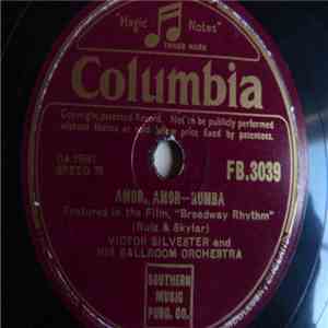 Victor Silvester And His Ballroom Orchestra - Amor, Amor / Night Of Biarritz album flac