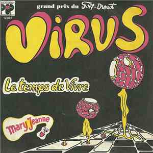 Virus  - Le Temps De Vivre / Mary-Jeanne album flac