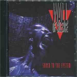 Wall Of Silence  - Shock To The System album flac