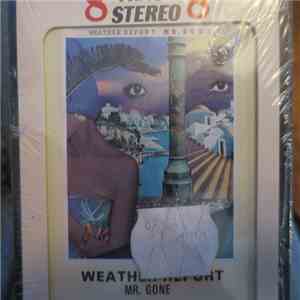 Weather Report - Mr. Gone album flac