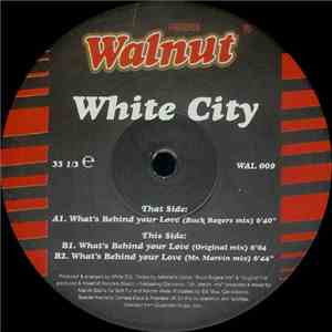 White City - What's Behind Your Love album flac