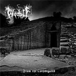 Wodulf - ...From The Corpsegates album flac
