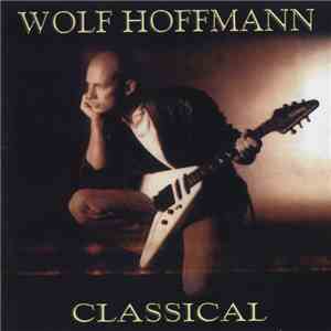 Wolf Hoffmann - Classical album flac