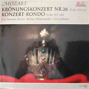 Wolfgang Amadeus Mozart - Krönungskonzert Nr. 26 KV 537 Konzert - Rondo KV 382 album flac
