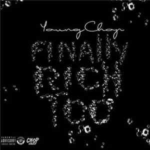 Young Chop - Finally Rich Too album flac