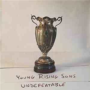 Young Rising Sons - Undefeatable album flac