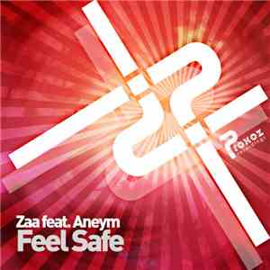 Zaa Feat. Aneym - Feel Safe album flac