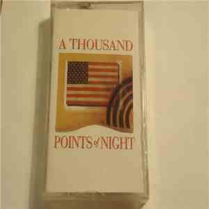 A Thousand Points Of Night - Read My Lips album flac