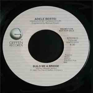 Adele Bertei - Build Me A Bridge album flac