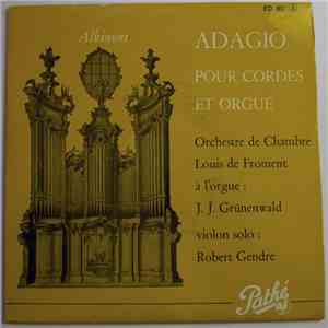 Albinoni - Giazotto - Adagio Pour Cordes Et Orgue album flac