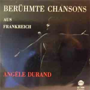 Angèle Durand - Berühmte Chansons Aus Franreich album flac