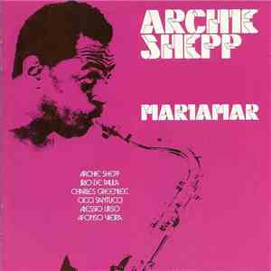 Archie Shepp - Mariamar album flac