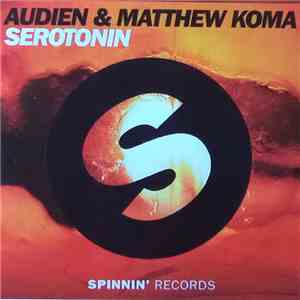 Audien & Matthew Koma - Serotonin album flac
