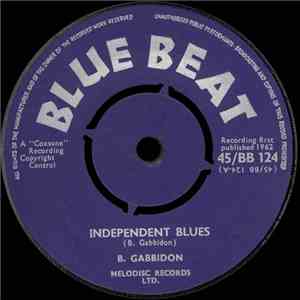 B. Gabbidon - Independent Blues / For My Love album flac