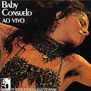 Baby Consuelo - Ao Vivo / 14th Montreux Jazz Festival album flac