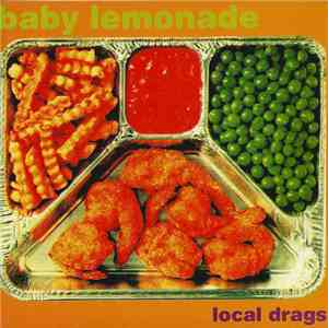 Baby Lemonade  - Local Drags album flac