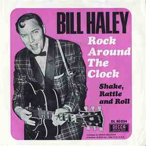 Bill Haley - Rock Around The Clock / Shake, Rattle And Roll album flac