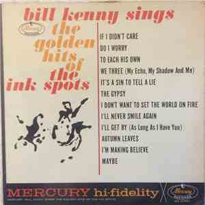 Bill Kenny - Sings The Golden Hits Of The Ink Spots album flac