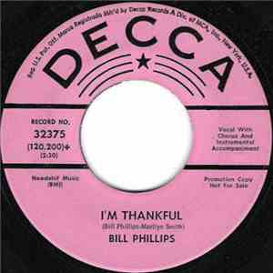 Bill Phillips  - I'm Thankful / I've Got A Wonderful Future Behind Me album flac