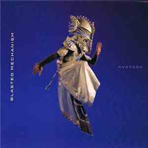Blasted Mechanism - Avatara album flac