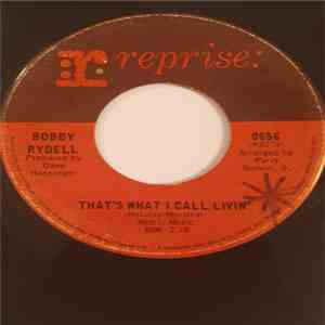 Bobby Rydell - That's What I Call Livin' album flac