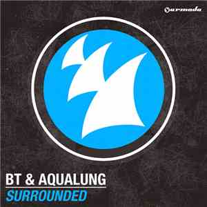 BT & Aqualung - Surrounded album flac