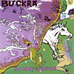 Buckra - So Many Weapons album flac