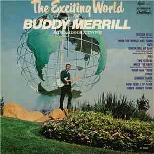 Buddy Merrill - The Exciting World Of Buddy Merrill And His Guitars album flac