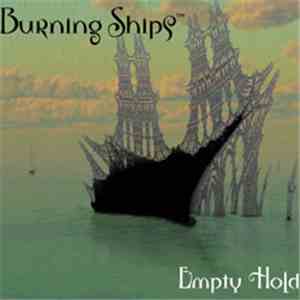 Burning Ships - Empty Hold album flac