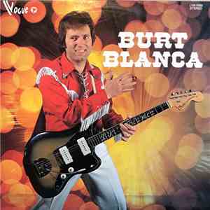 Burt Blanca - Burt Blanca album flac
