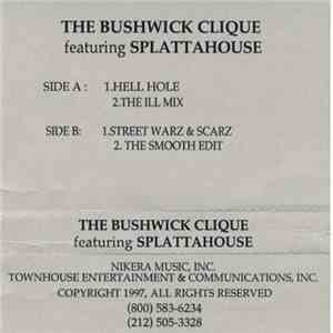 Bushwick Clique Featuring Splattahouse - Hell Hole/ Street Warz & Scarz album flac