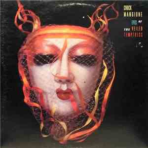 Chuck Mangione - Eyes Of The Veiled Temptress album flac