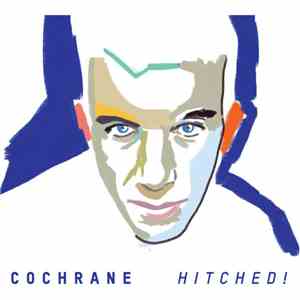 Cochrane - Hitched! album flac