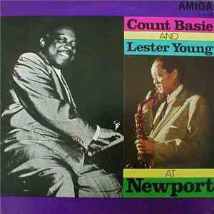 Count Basie and Lester Young - At Newport album flac