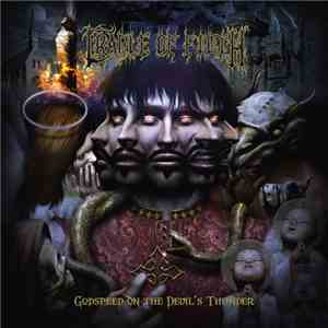 Cradle Of Filth - Godspeed On The Devil's Thunder album flac