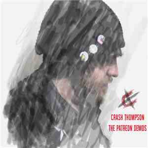 Crash Thompson - The Patreon Demos album flac