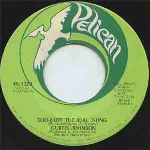 Curtis Johnson  - Trying To Win You Over / Sho Nuff The Real Thing album flac