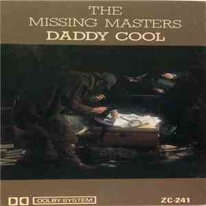 Daddy Cool  - The Missing Masters album flac