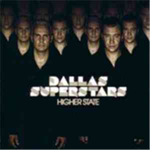 Dallas Superstars - Higher State album flac
