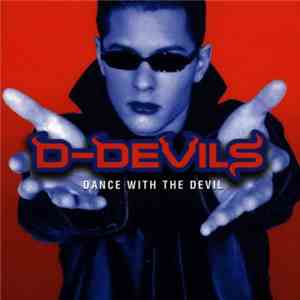 D-Devils - Dance With The Devil album flac