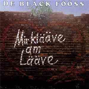 De Bläck Fööss - Mir Klääve Am Lääve album flac