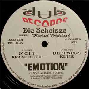 Die Scheisze Featuring Michael Whitehead - Emotion album flac