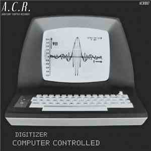 Digitizer - Computer Controlled album flac