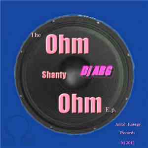 DJ Arg - Ohm Shanty Ohm album flac