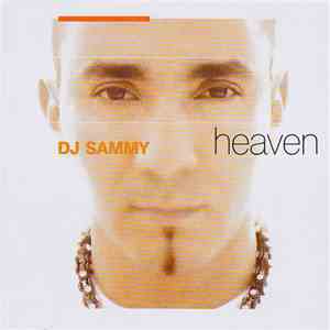 DJ Sammy - Heaven album flac