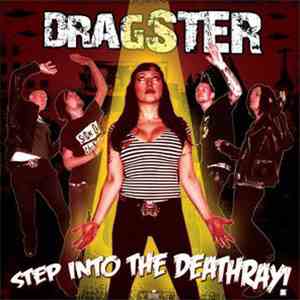 Dragster  - Step Into The Deathray album flac